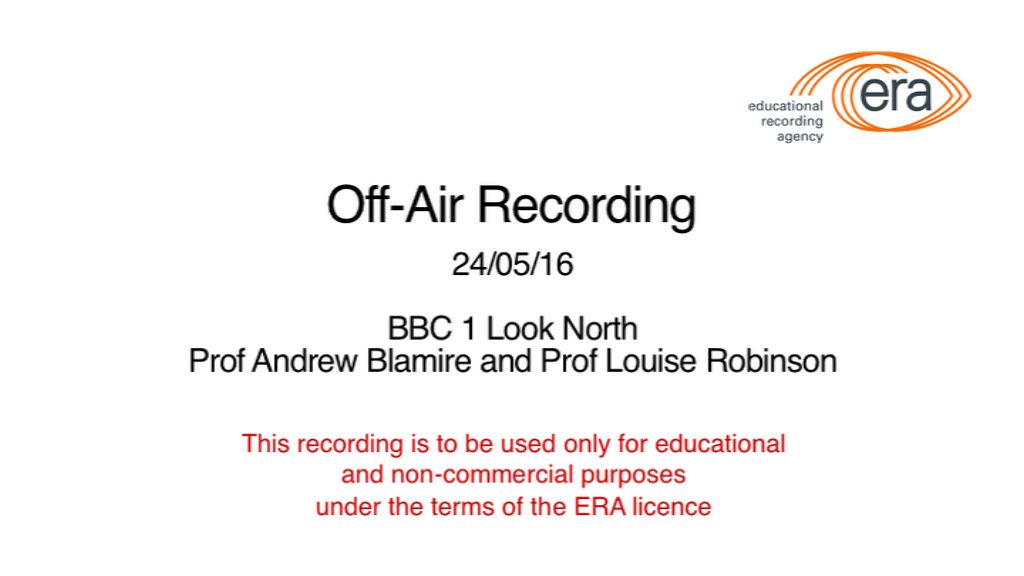 Off air BBC1 Look North - Prof A Blamire and Prof L Robinson