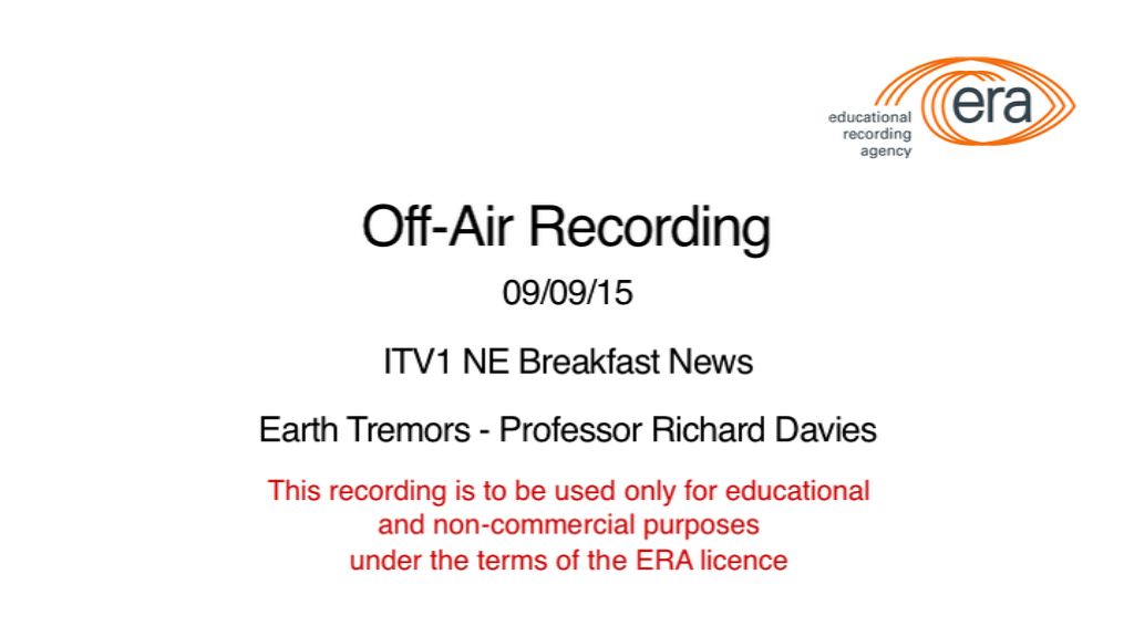 ITV1North East Breakfast News - Earth Tremors